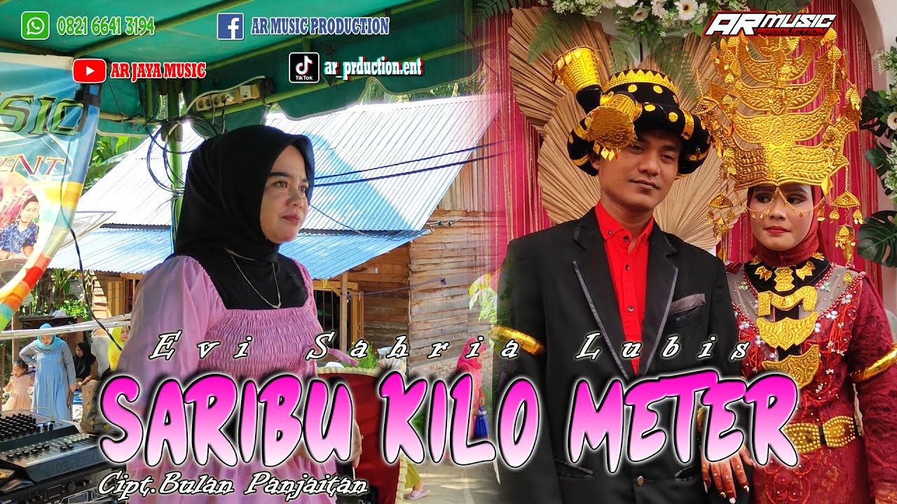 SARIBU KILO METER || EVI SAHRIA LUBIS, Cipt. Bulan Panjaitan