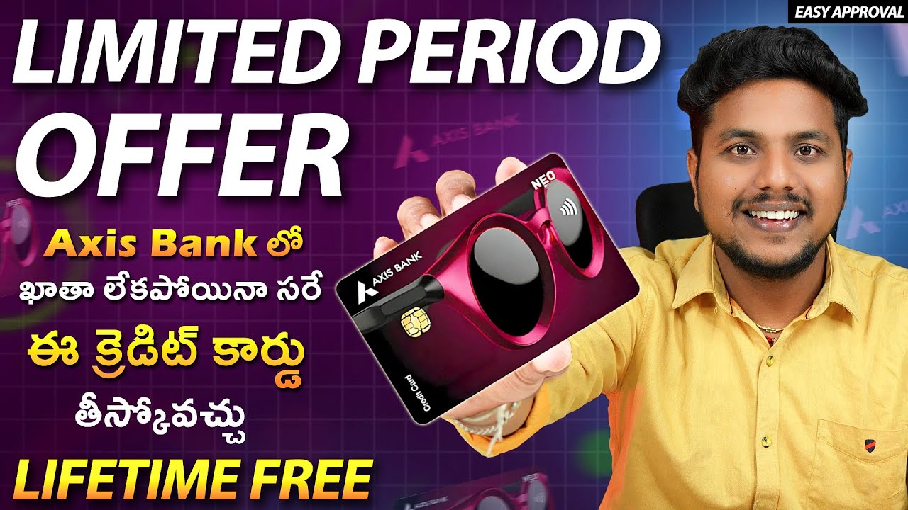 LIMITED PERIOD OFFER: Axis Neo Credit Card Is Now LIFETIME FREE