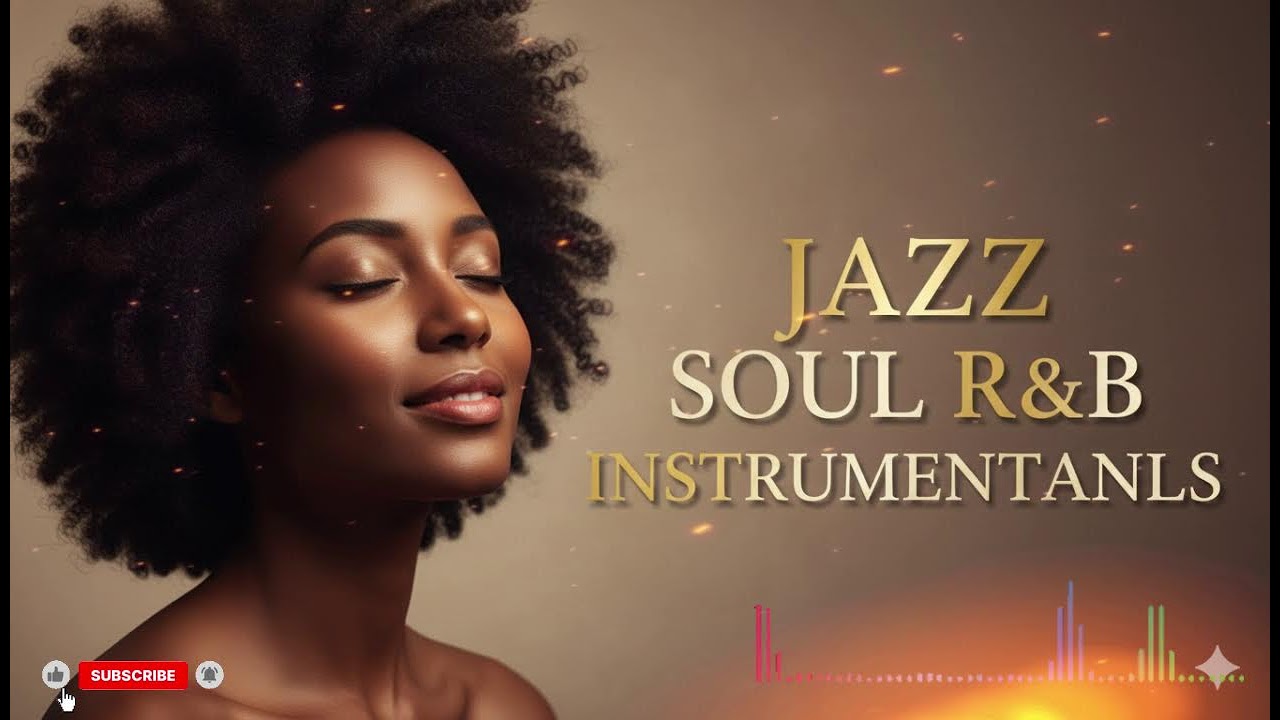 Smooth Jazz & Soulful R&B Instrumentals | Relaxing Chill Music for Peaceful Moments