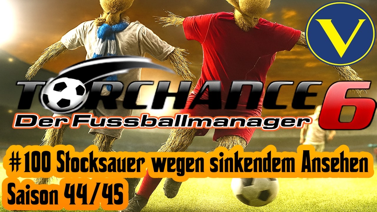 Torchance 6 – SSV Hardstuck: Stocksauer wegen sinkendem Ansehen | LP #100