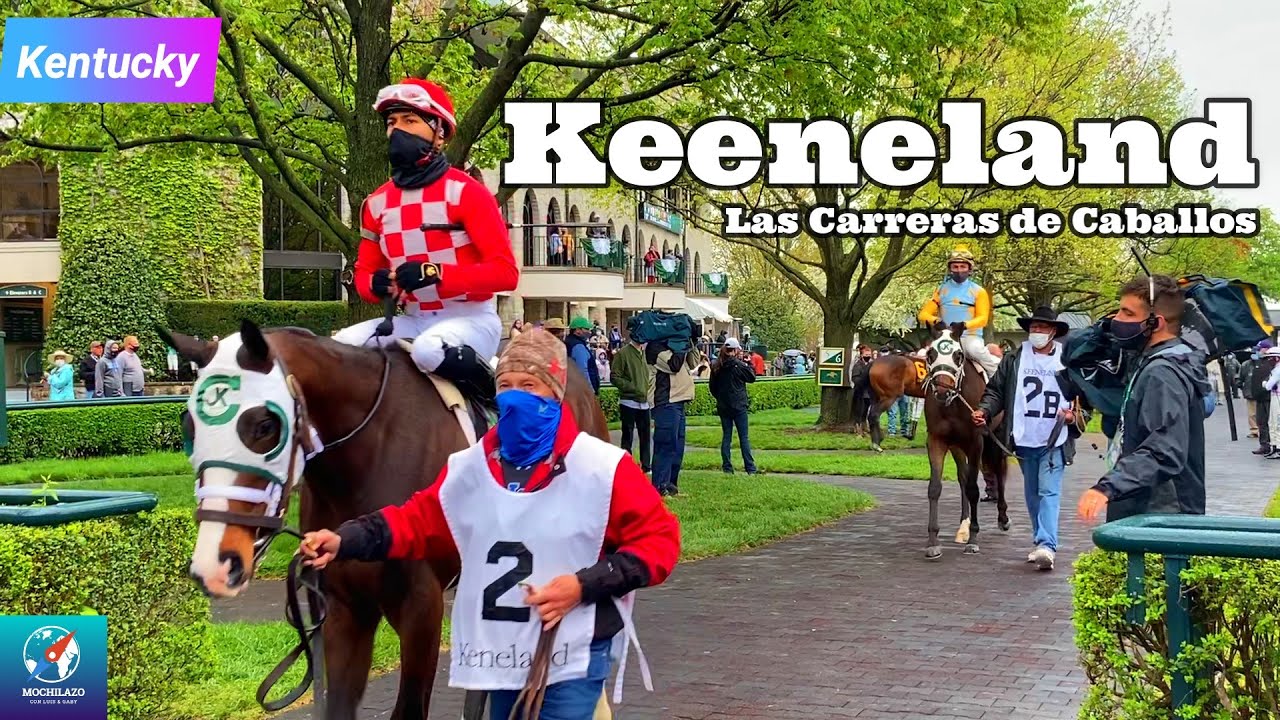 KEENELAND Las Carreras de Caballos de KENTUCKY | #KY 1