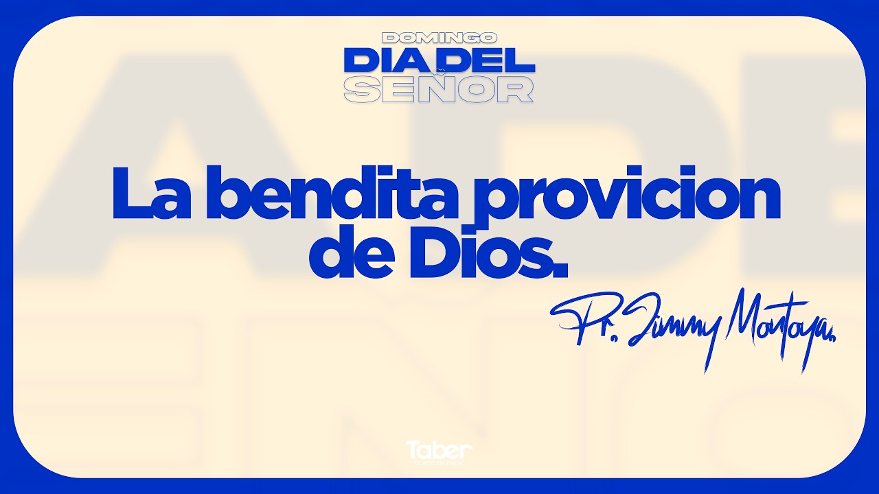 La bendita Provisión De Dios l Pr. Jimmy Montoya.