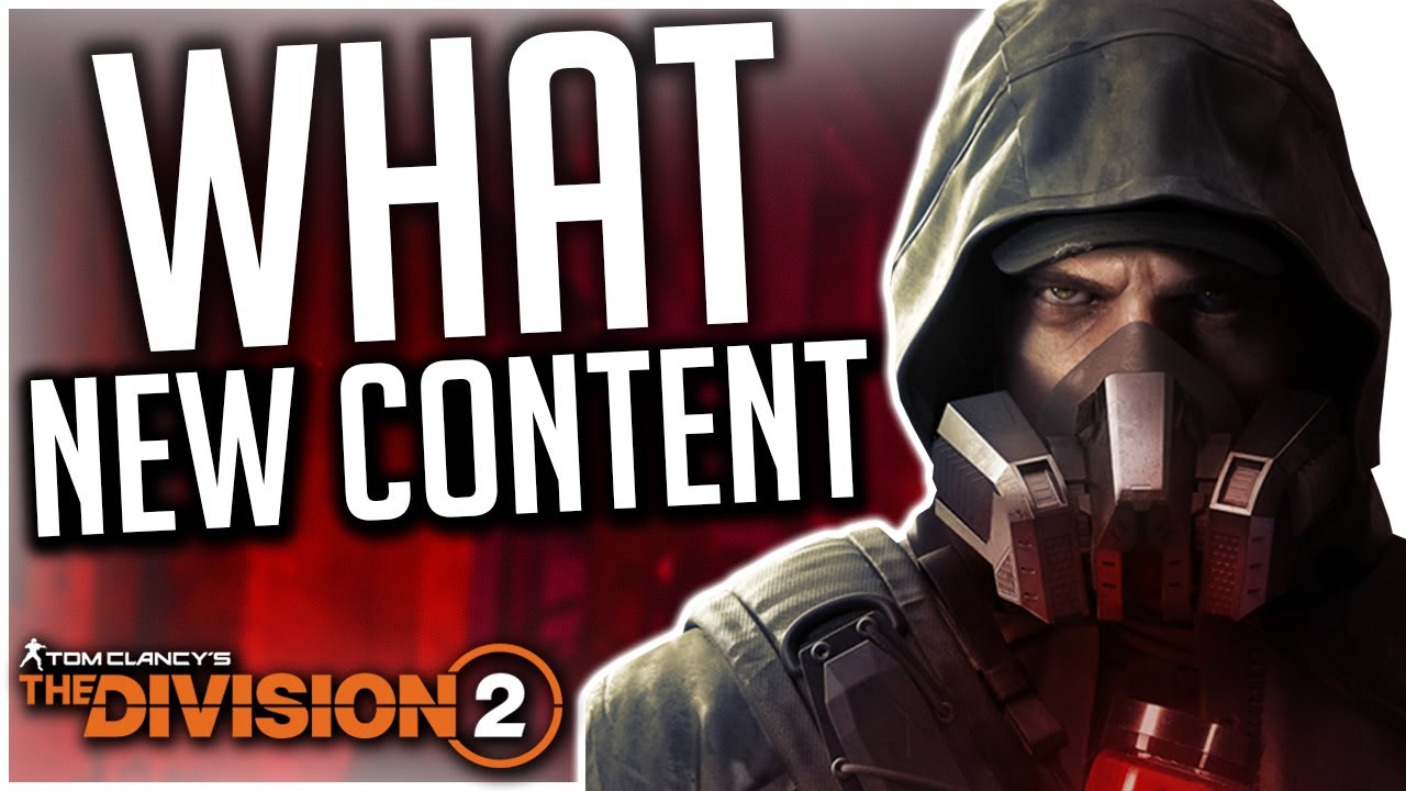 What NEW CONTENT We Can Expect for The Division 2 This Year!
