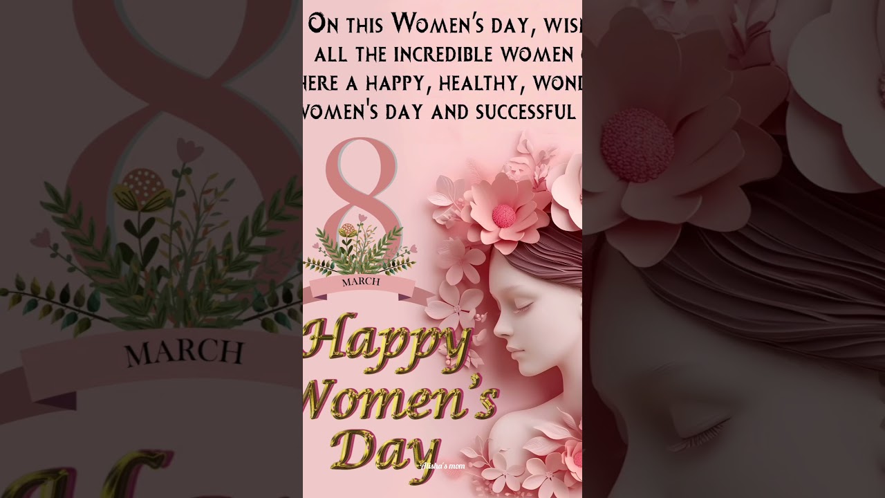 Happy Women's Day 2026 | Happy Women's Day Status | Women's Day Whatsapp Status