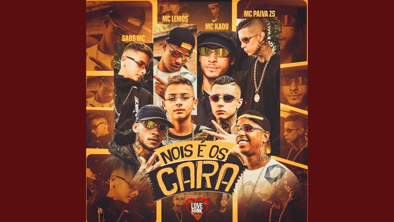 Nois É os Cara
