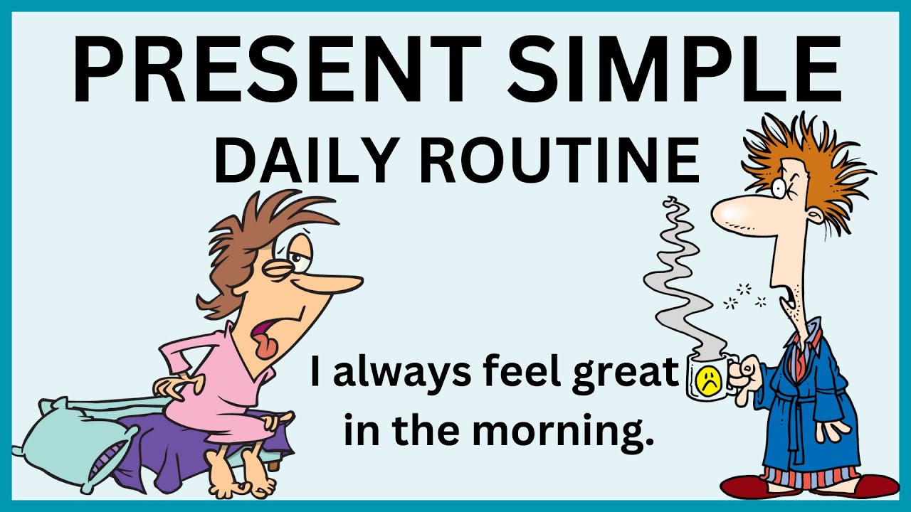 Funny Daily Routine in Present Simple Tense – Learn English with images