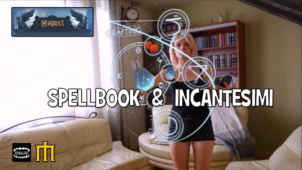 Maguss Wand: Spellbook & Incantesimi - come si usano? Lanciare un incantesimo - ITA