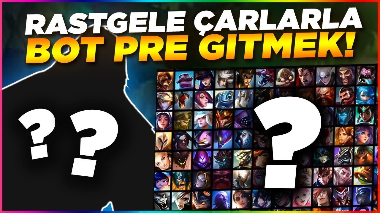 ŞANSIMIZA NE &Ccedil;IKARSA ONUNLA BOT PRE | Adroit LoL