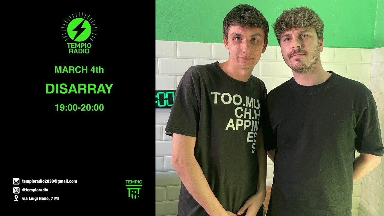 DISARRAY x Tempio Radio