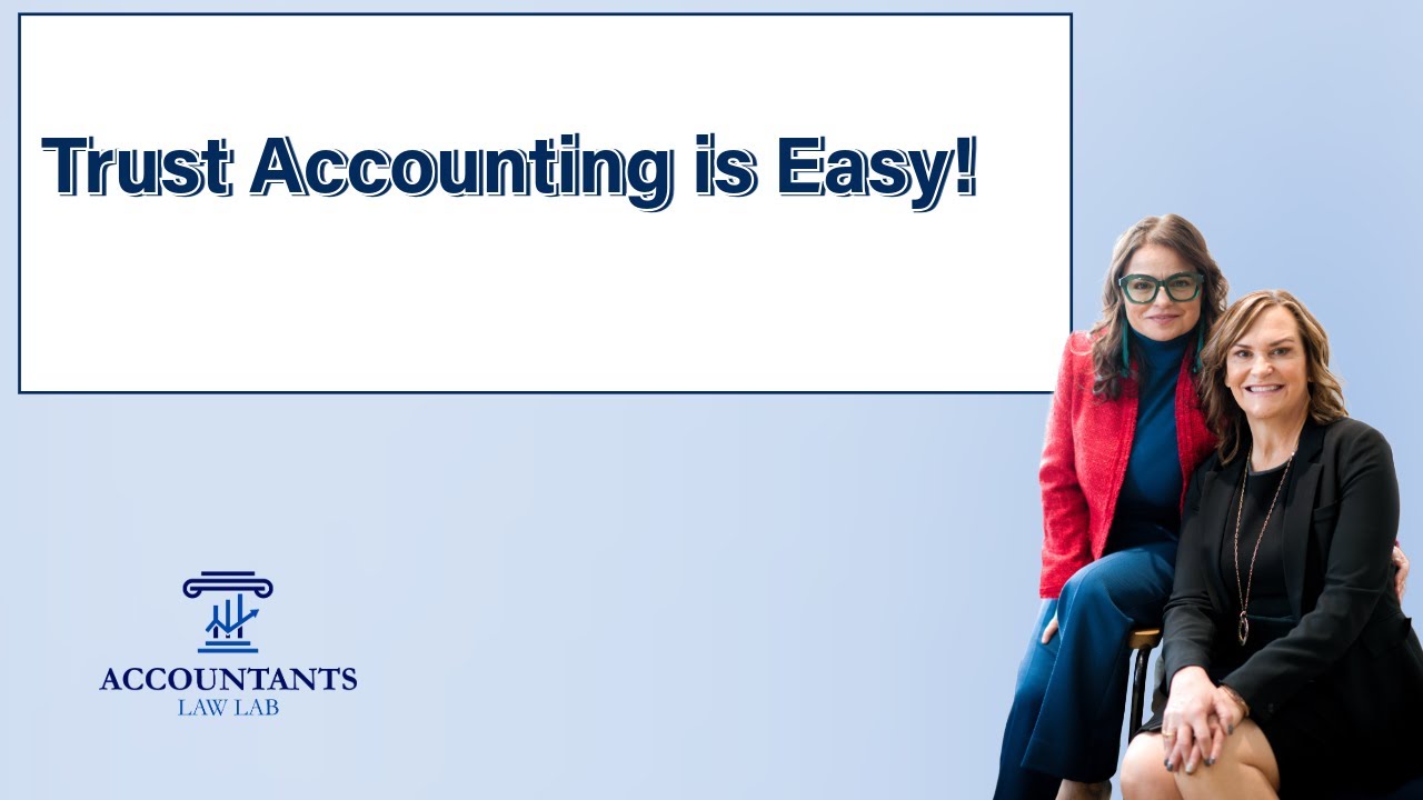 Trust Accounting is Easy!