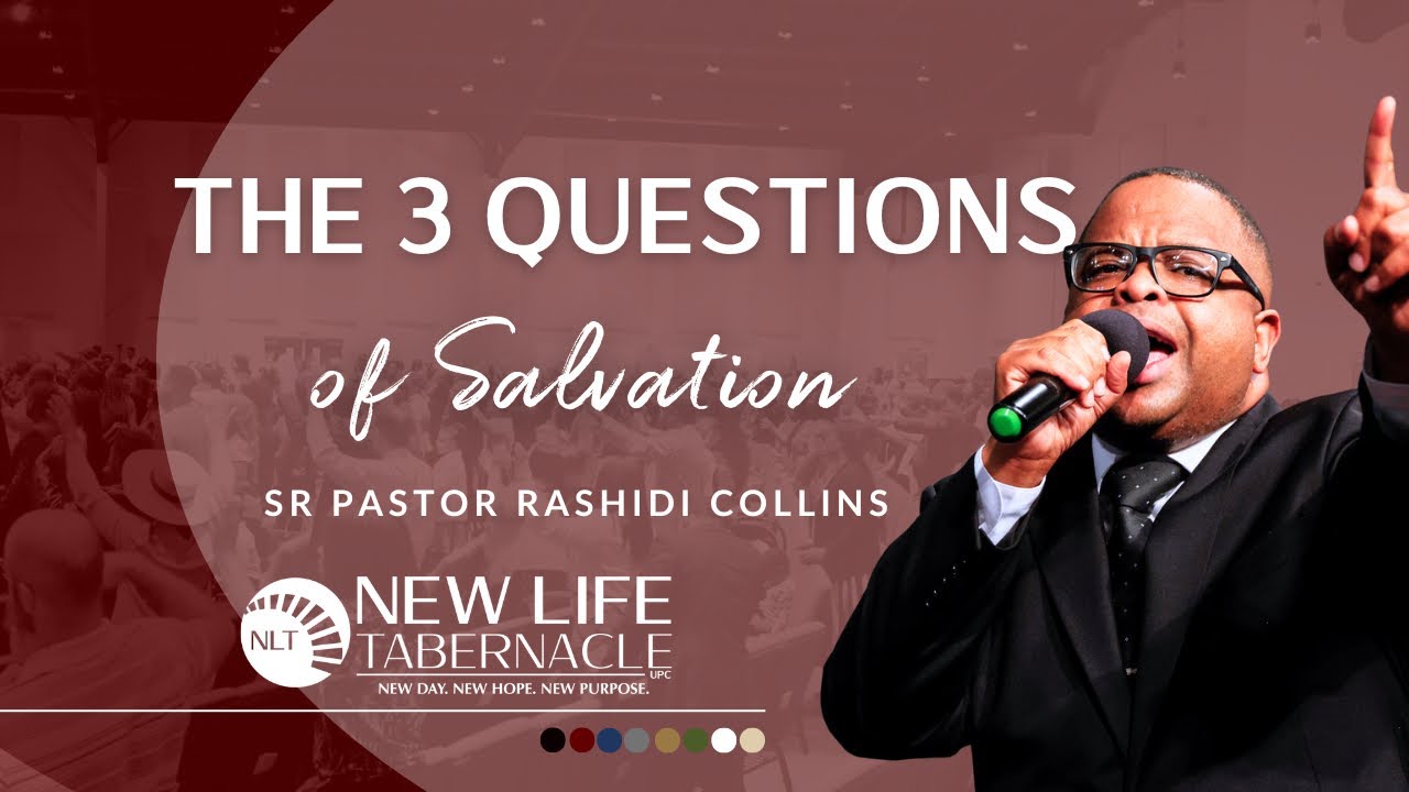 Pastor Rashidi Collins &ldquo;The 3 Questions Of Salvation&rdquo; 08/24/25 Sunday Morning Service