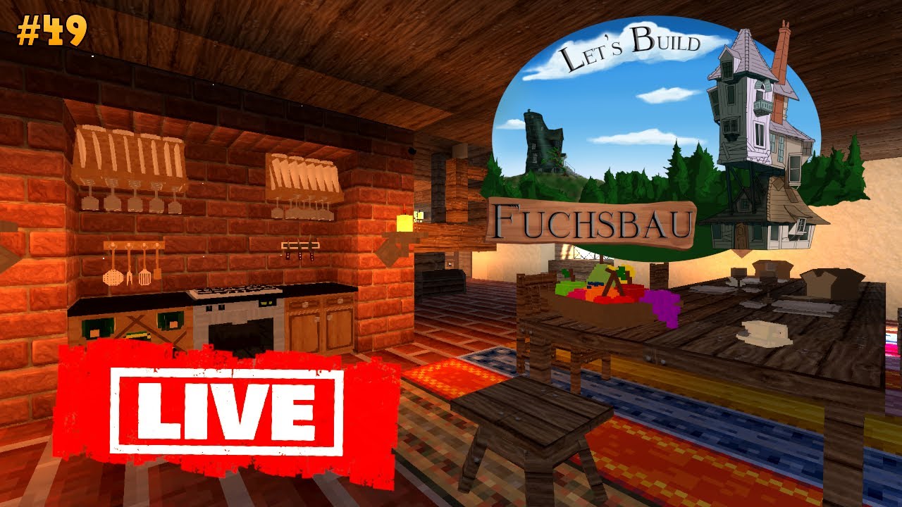 Der FUCHSBAU wird SO GEM&Uuml;TLICH! 🥰🔥 | Let's Build Fuchsbau #49 LIVE