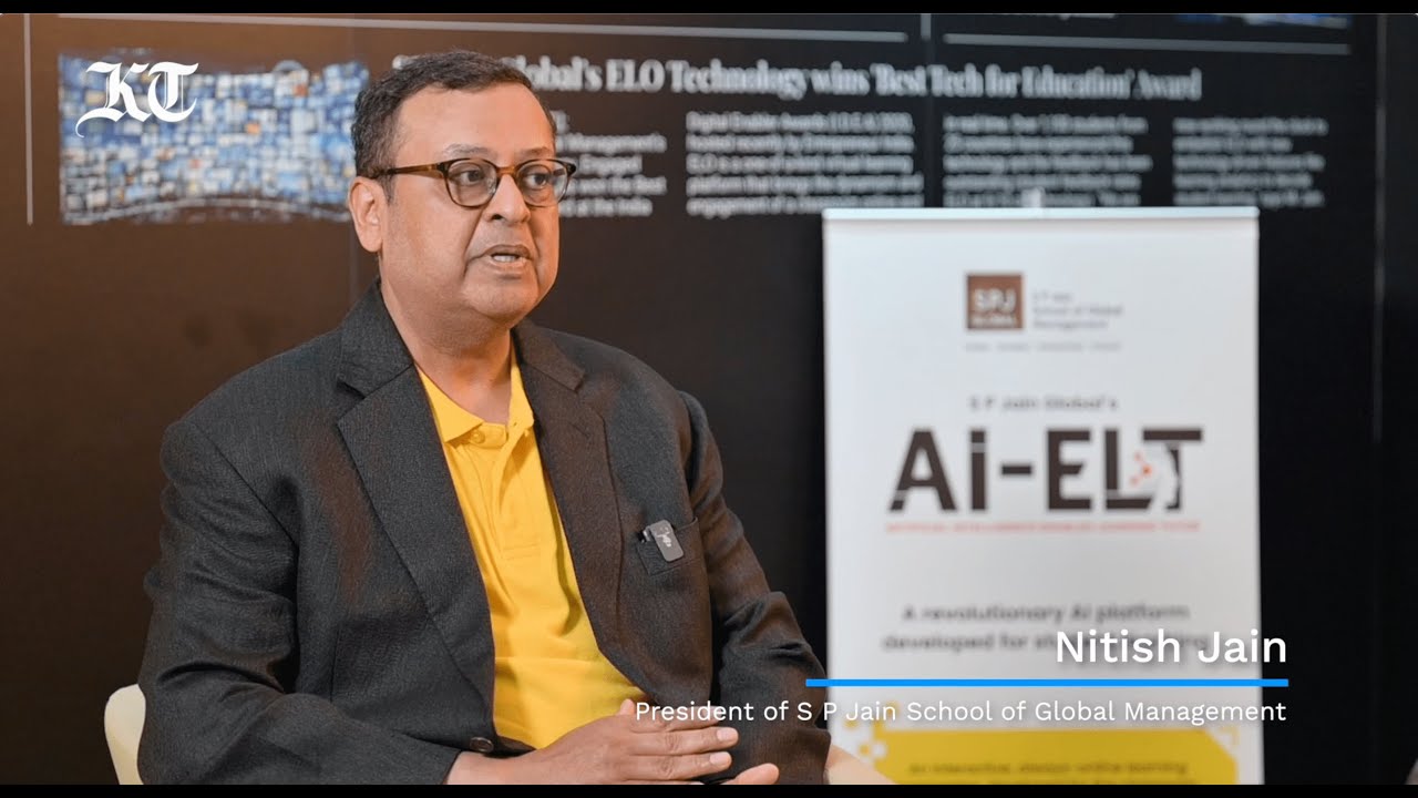 How SP Jain&rsquo;s AI Tutor Is Redefining Education | AI-ELT Explained By Nitish Jain