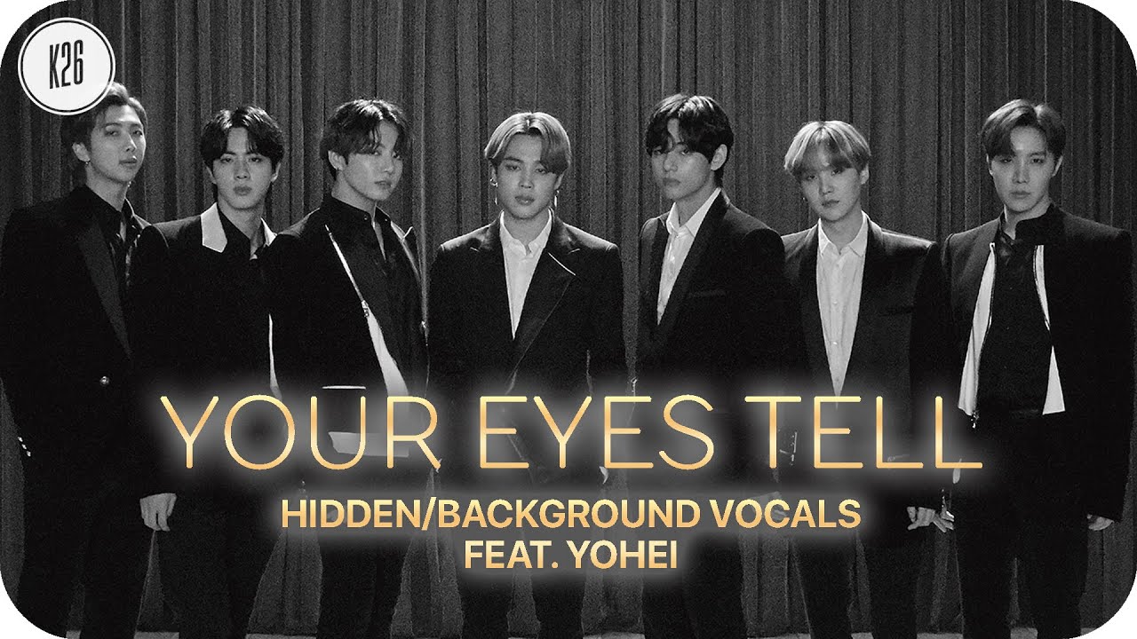 BTS (防弾少年団) & Yohei ~ Your Eyes Tell ~ Hidden Vocals Visualization
