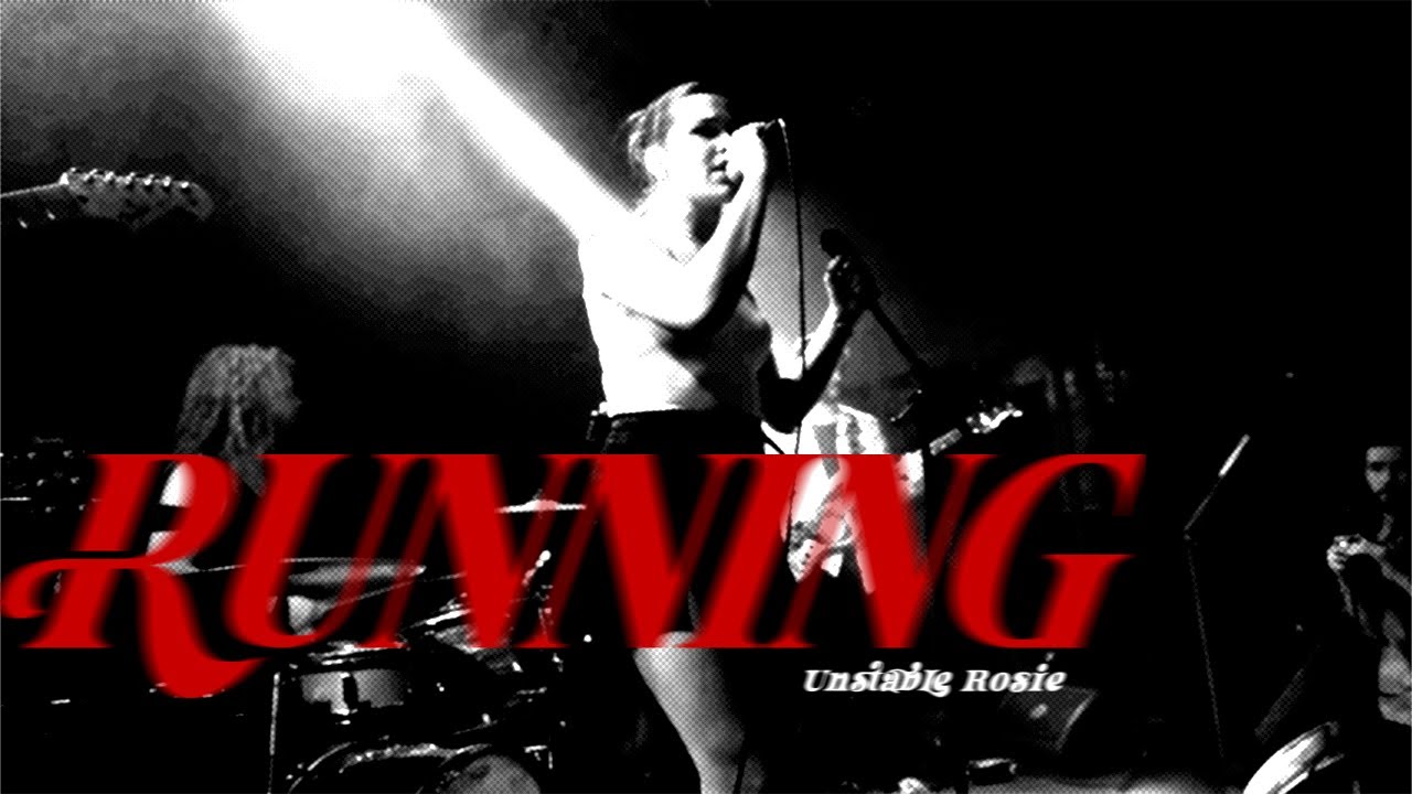 Unstable Rosie - Running  (Official video, live at Zwarte Ruiter The Hague)