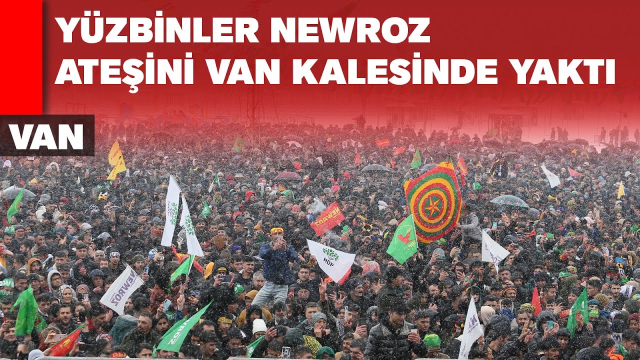 YÜZBİNLER NEWROZ ATEŞİNİ VAN KALESİNDE YAKTI