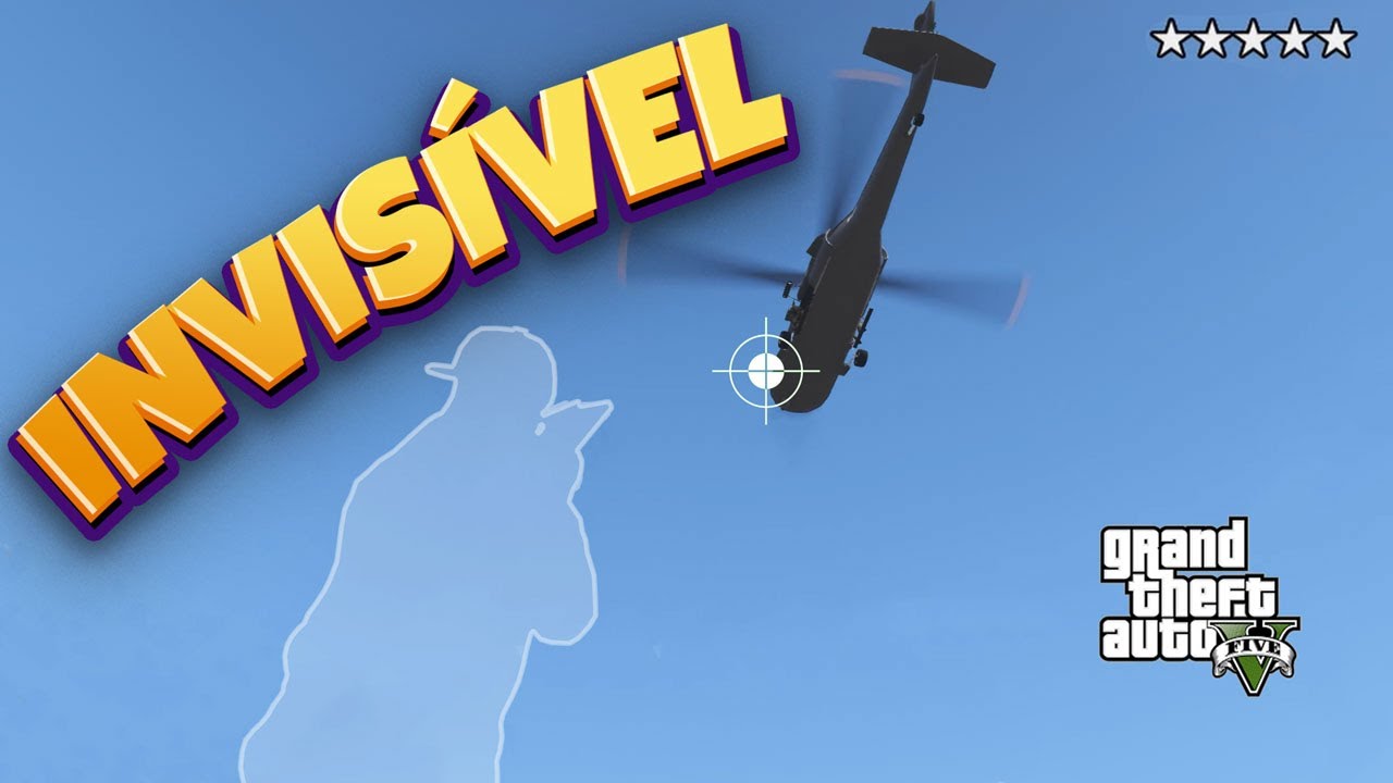 GTA V INVISÍVEL E FORA DO RADAR (INVISIBLE MODE)