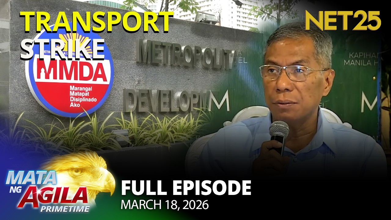 Mata ng Agila Primetime - March 18, 2026