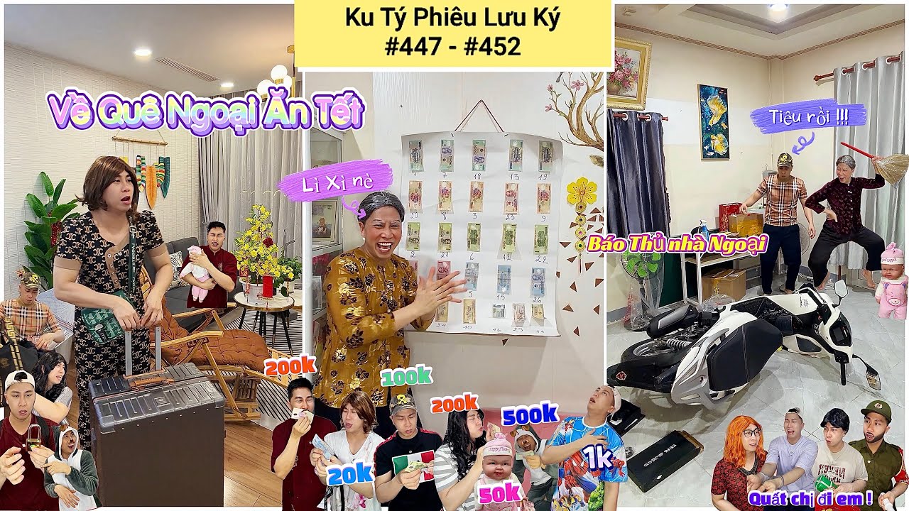 Ku Tý Phiêu Lưu Ký #447 - #452 (Tuyển tập video YouTube Shorts) : Về Quê Ăn Tết, Bà Ngoại Lì Xì 