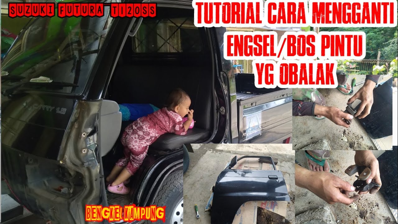 tutorial cara mengganti engsel/boos pintu!!!pada Suzuki Futura/T120SS