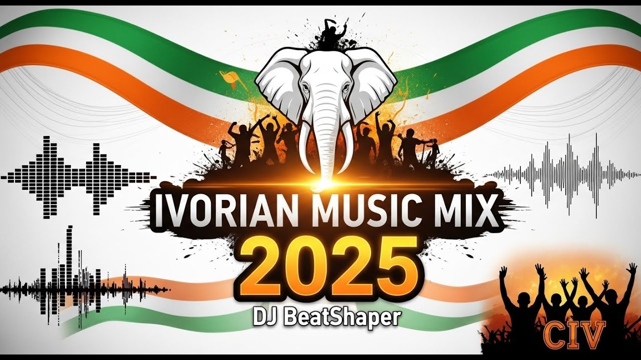 DJ BeatShaper: IVORIAN MUSIC FIRE! 🔥 Best Côte d'Ivoire Hits Mix 2025 (Coupé Décalé, Zouglou)