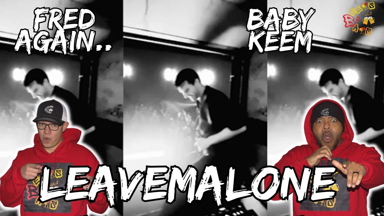 FRED AGAIN PUTTING HIS STANK ON EVERYTHING!! | Fred again.. & Baby Keem - leavemealone Reaction