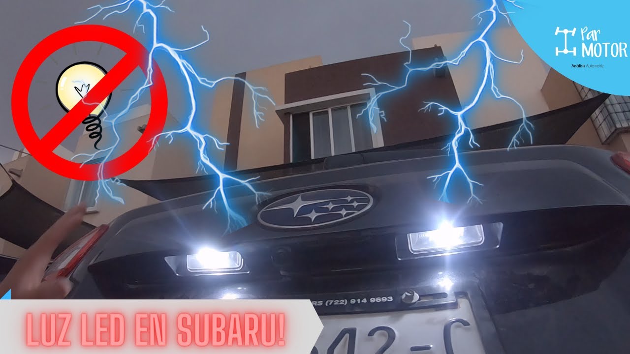 Como cambiar luz del porta placa Subaru XV a LED