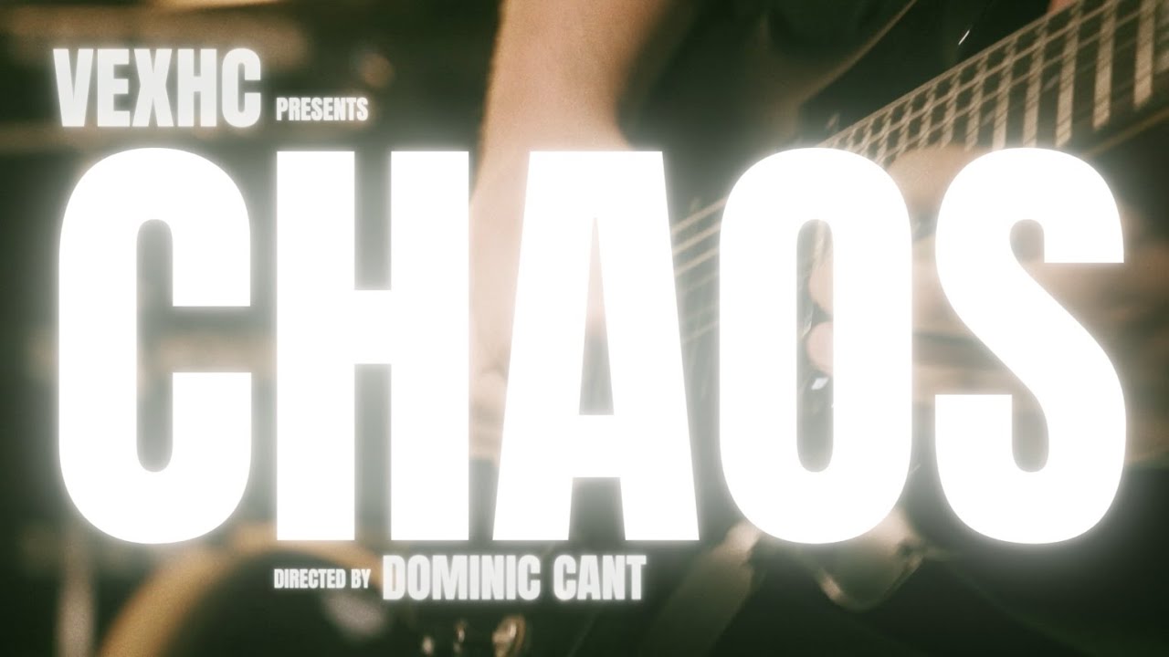 VEXHC - CHAOS (OFFICIAL MUSIC VIDEO)