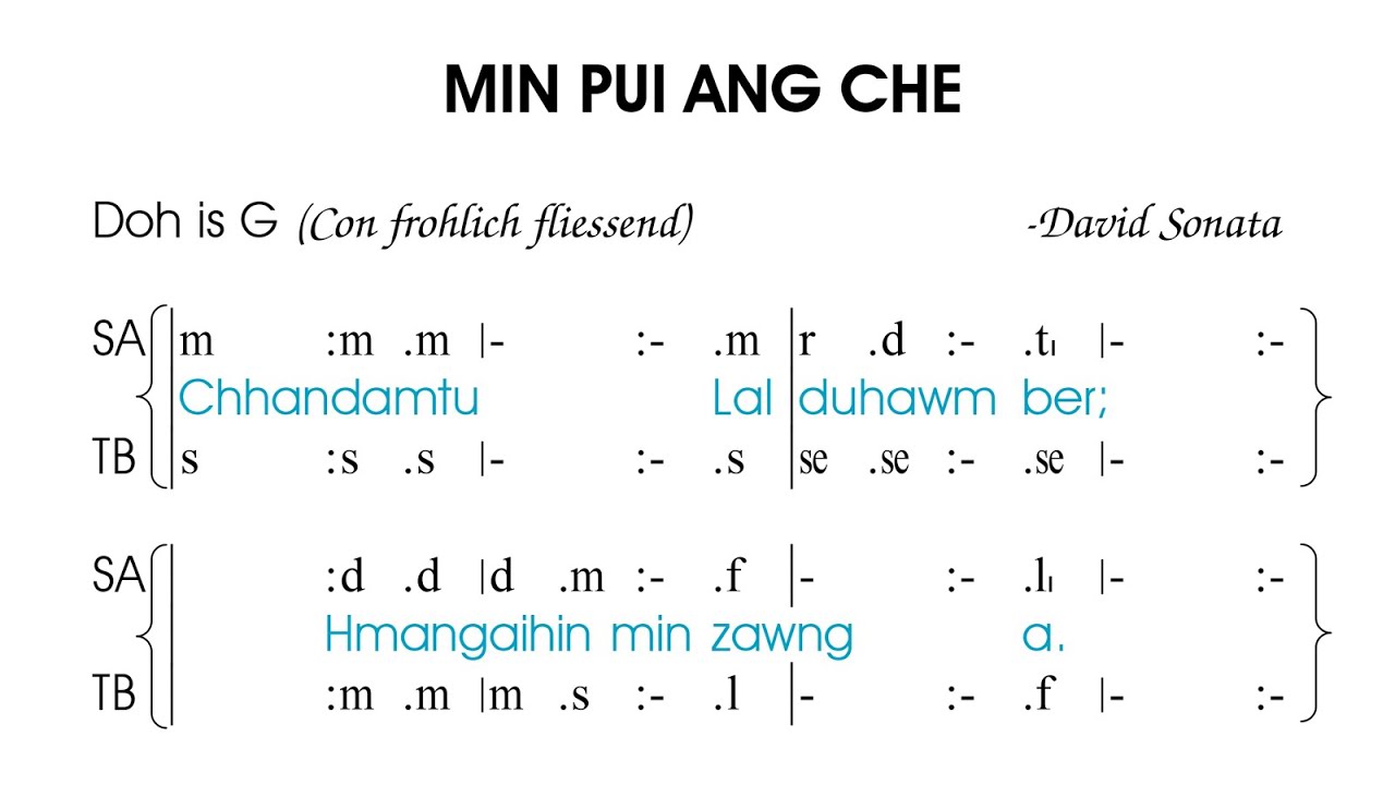 MIN PUI ANG CHE (SATB) || Tonic Solfa Lyric Video || TBZ Choir
