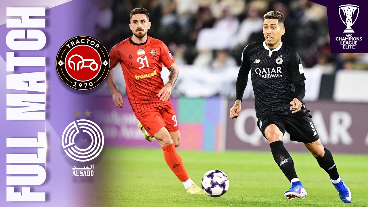 🔴 LIVE | Tractor FC 🇮🇷 vs Al Sadd SC 🇶🇦 | AFC Champions League Elite™ 2025/26