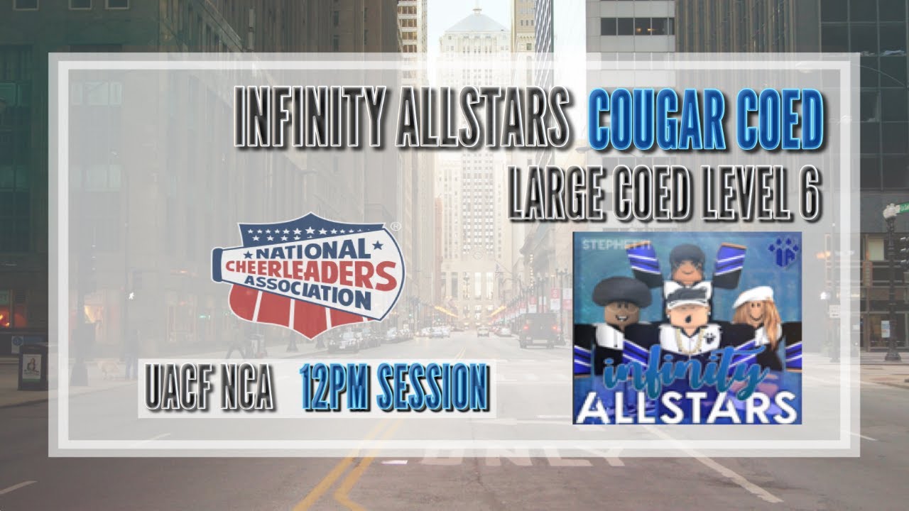 5/23/20 {Cougar Coed} Infinity All-Stars UACF