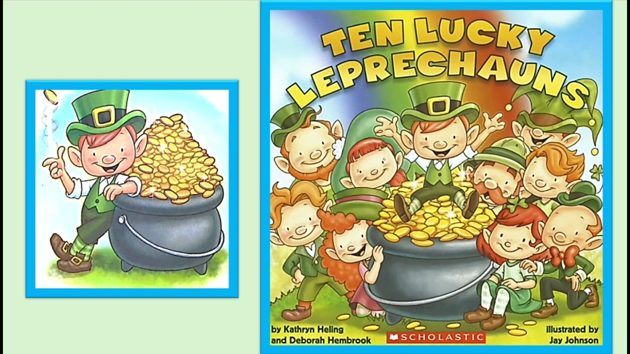 TEN LUCKY LEPRECHAUNS St. Patrick’s Day story picture book read aloud 4 children Friends Irish Luck