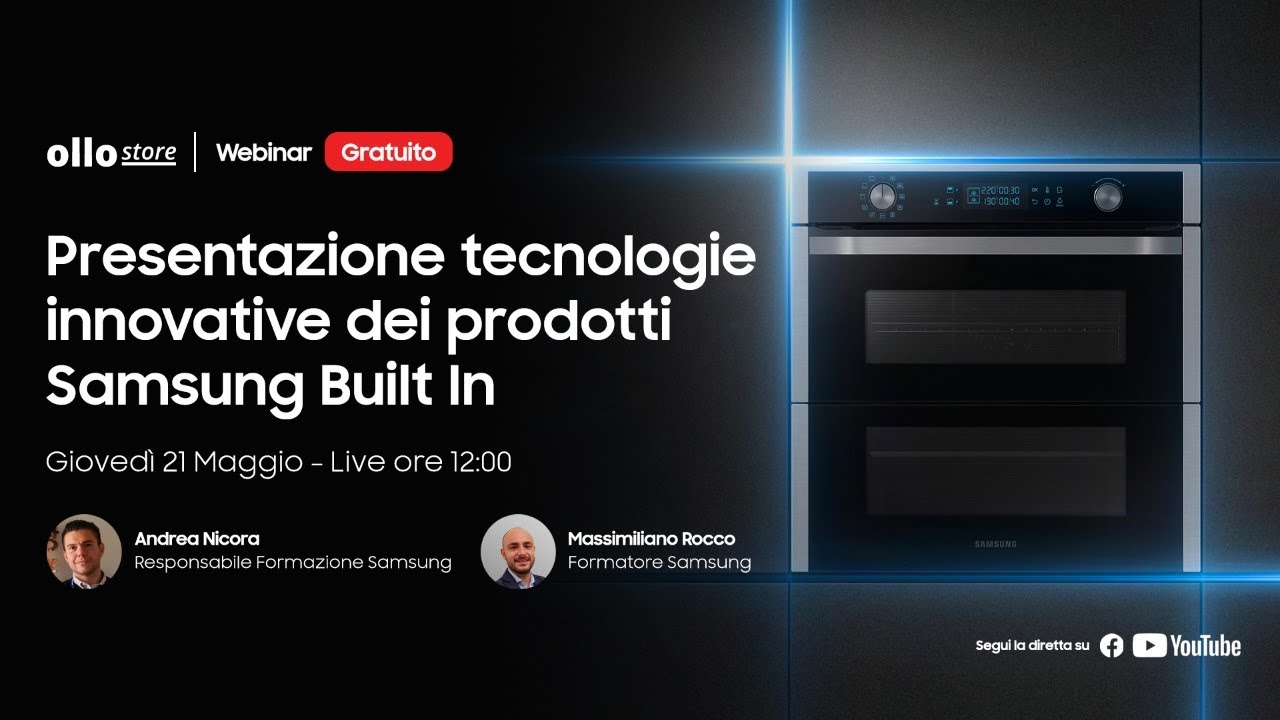 LIVE - Samsung: Dimostrazione di Cottura e Conservazione, prodotti da Incasso