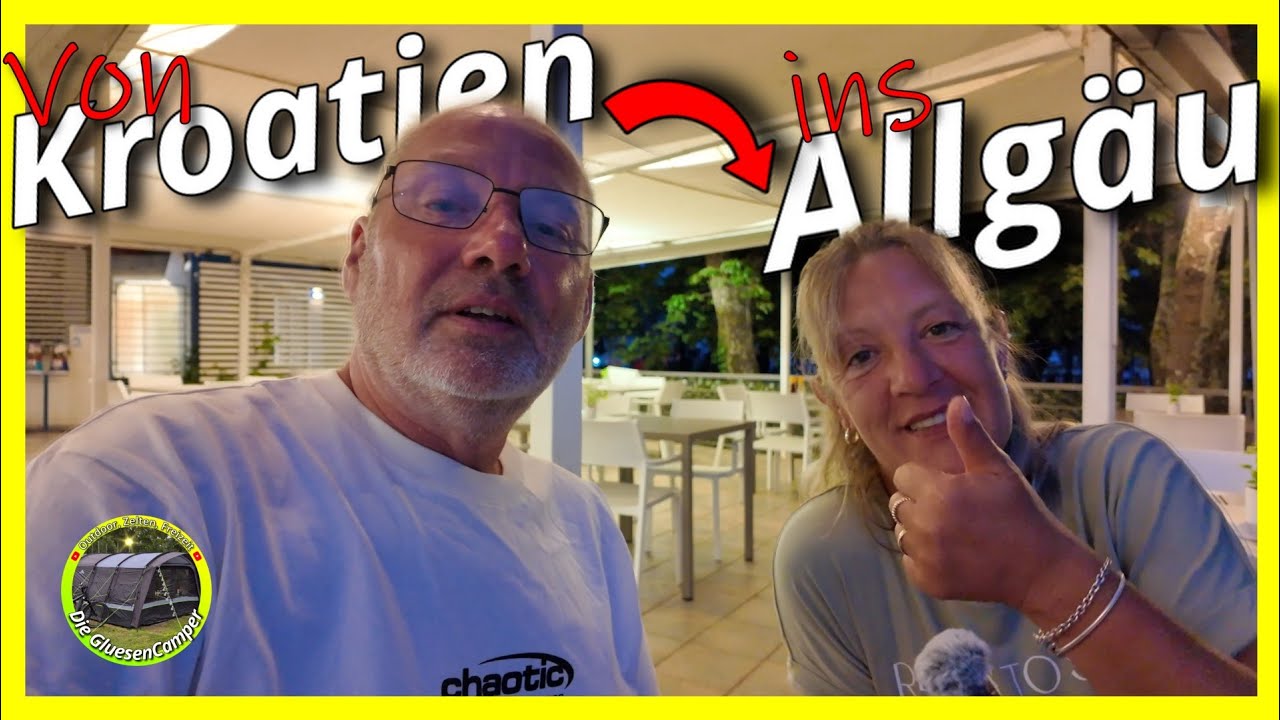 von Kroatien ins Allgäu #ZeltAbenteuer #outdoorleben #campingvibes #urlaub #zelten #camping #fun