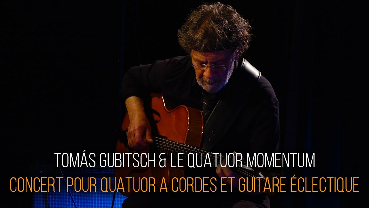 TOMÁS GUBITSCH & LE QUATUOR MOMENTUM  - CONCERT POUR QUATUOR À CORDES ET GUITARE ÉCLECTIQUE - TEASER