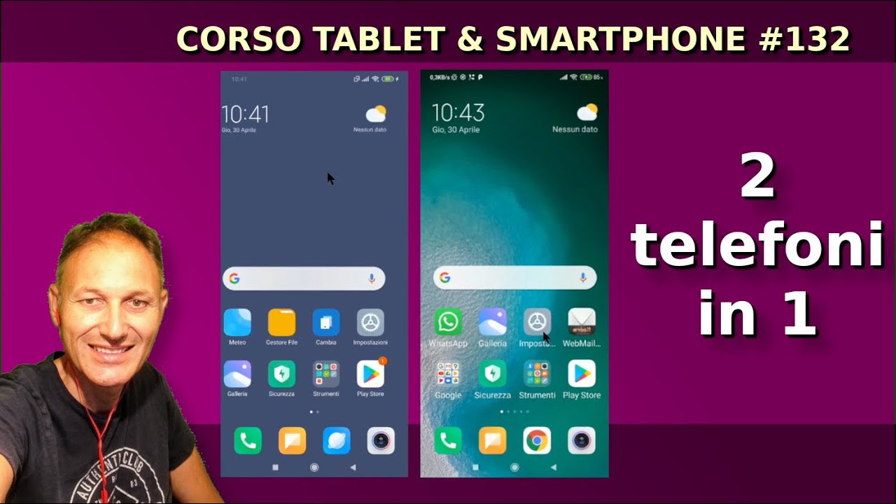 132 Corso Smartphone: come avere 2 telefoni in 1 | Daniele Castelletti | AssMaggiolina