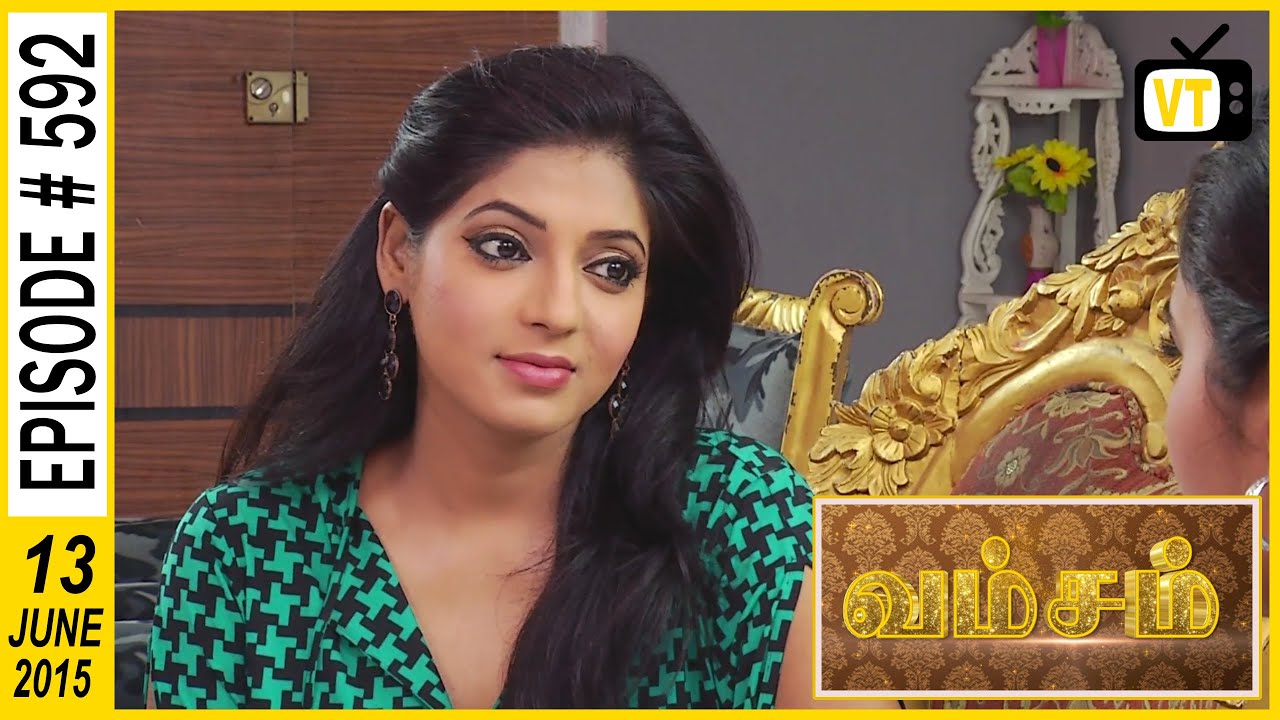Vamsam - Tamil Serial | Episode 592 | 13/06/2015