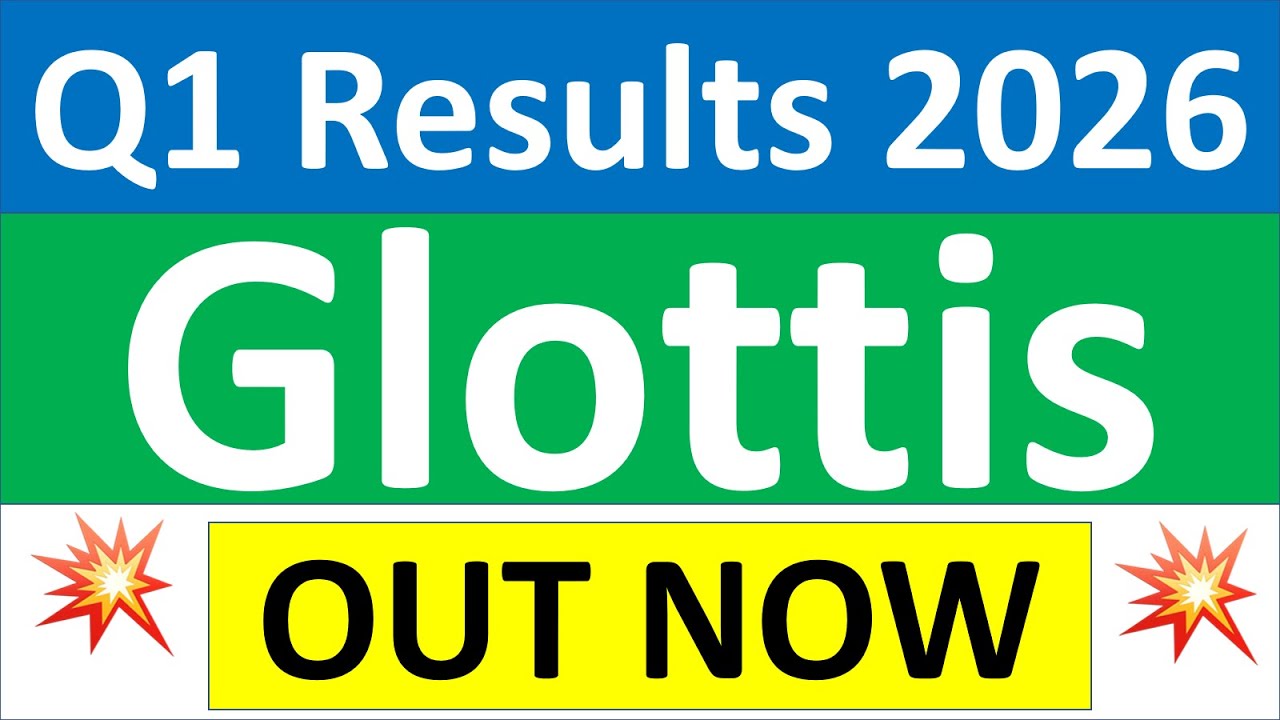 Glottis q1 results 2026 | Glottis results today | Glottis Share News | Glottis Share latest news