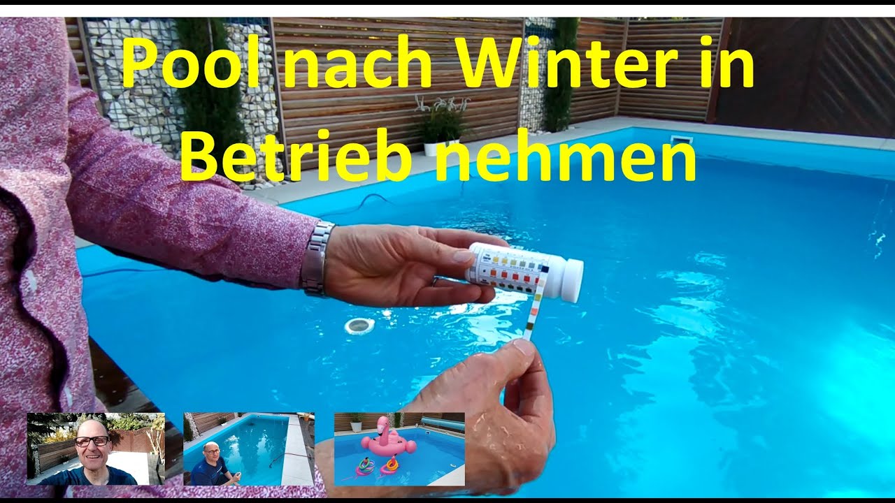 Pool nach Winter in Betrieb nehmen und Chemie einstellen 