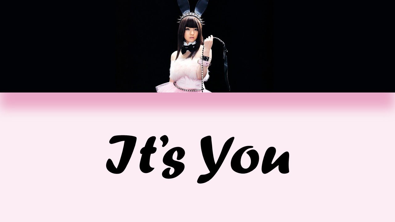 Michishige Sayumi (道重さゆみ) - It's You Lyrics (Color Coded JPN/ROM/ENG)