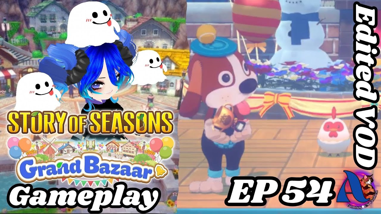 Story of Seasons Grand Bazaar Gameplay EP 54 💚 PC 💚 EDITED 11/13/25 💚 AmaltheaAoiSi