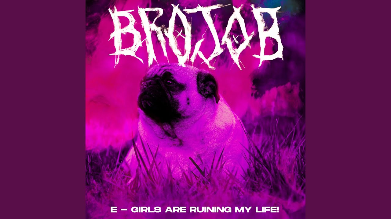 E-GIRLS ARE RUINING MY LIFE!