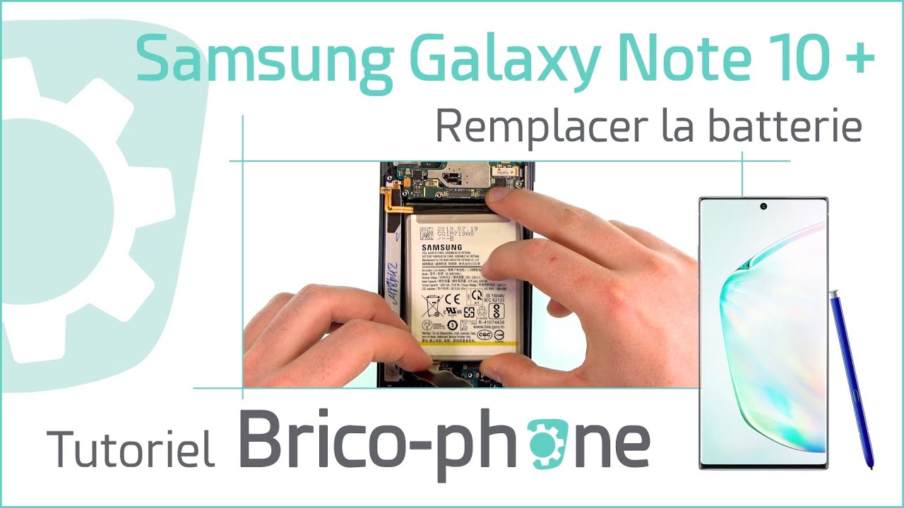 Comment changer la batterie du Samsung Galaxy Note 10+ : Tutoriel complet (démontage et remontage)