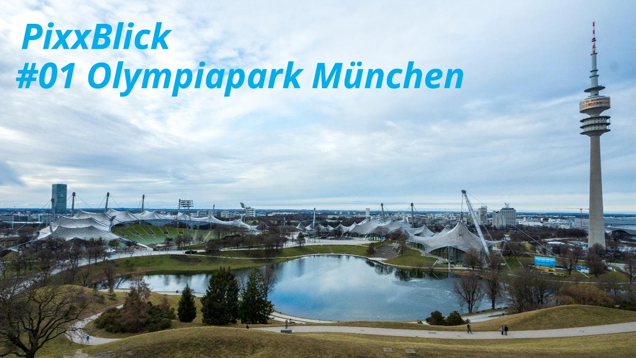 Der Olympiapark München und sein Zeltdach (ein Fotowalk) - PixxBlick #01