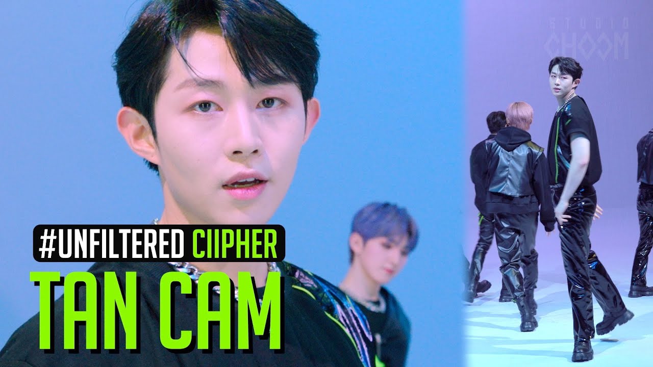 [UNFILTERED CAM] Ciipher TAN(탄) 'Fame' 4K | BE ORIGINAL