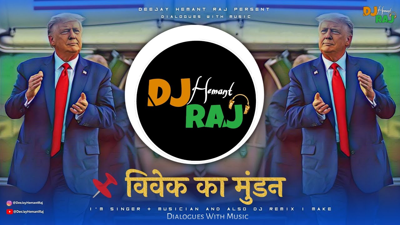 Donald Trump | Vivekamunand Mix | Dialogue with beats | DeeJay Hemant Raj