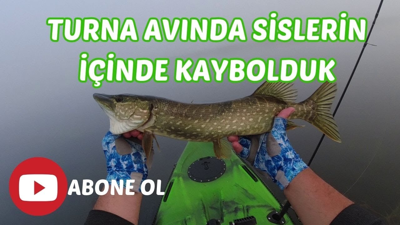 TURNA AVI YAPARKEN SİSLERİN İÇİNDE KAYBOLDUK!!!