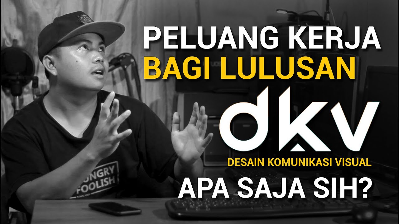 Apa Perluang Kerja Bagi Lulusan DKV (Desain Komunikasi Visual)