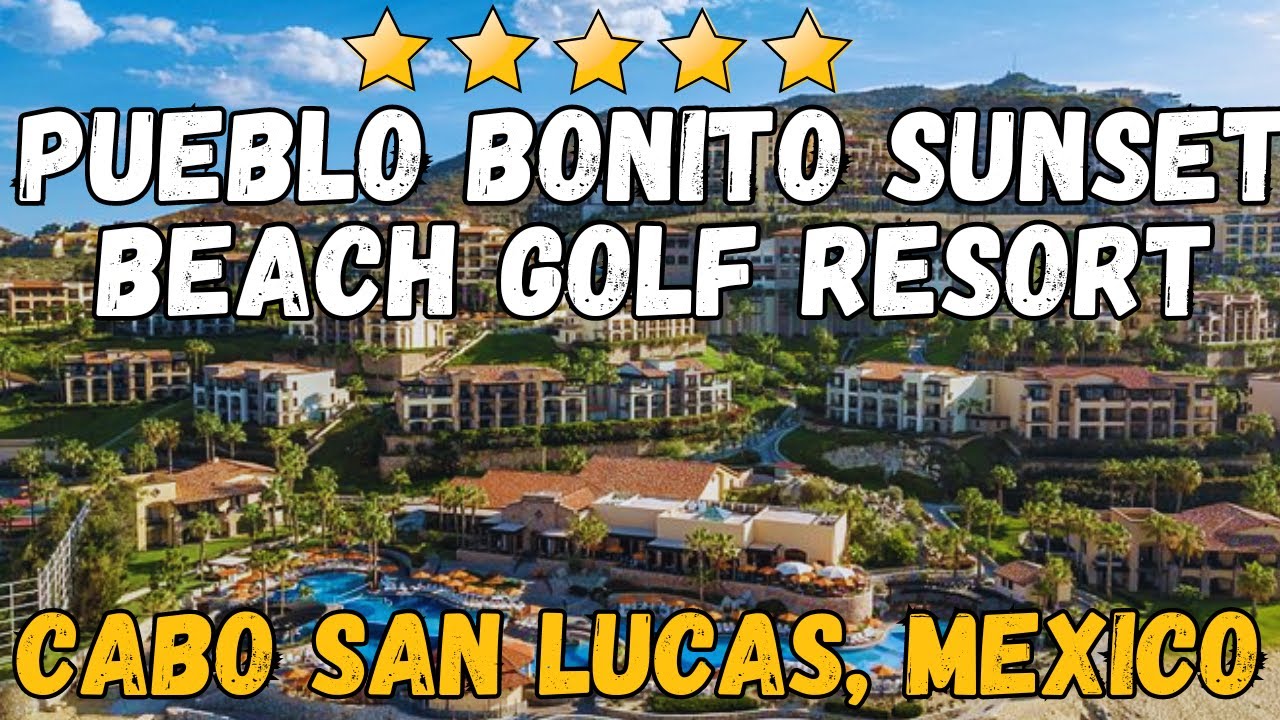 Pueblo Bonito Sunset Beach Golf & Spa Resort Review — Best All-Inclusive on Medano Beach, Cabo?