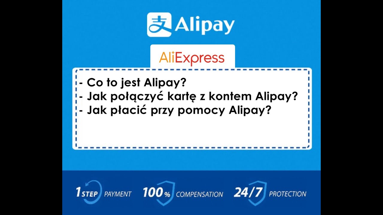 Cz.1 ALIPAY - Co to jest, Jak płacić, Jak połączyć / dodać kartę na Aliexpress | ALILOVE.PL